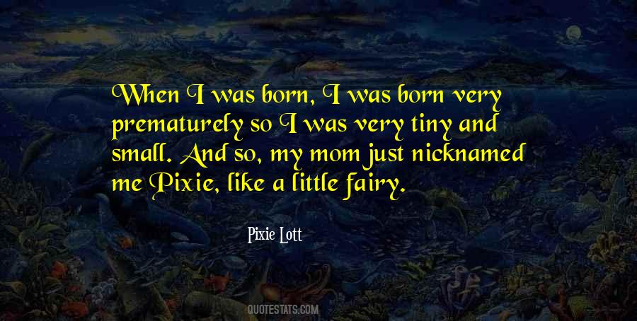 Pixie Fairy Quotes #1318719