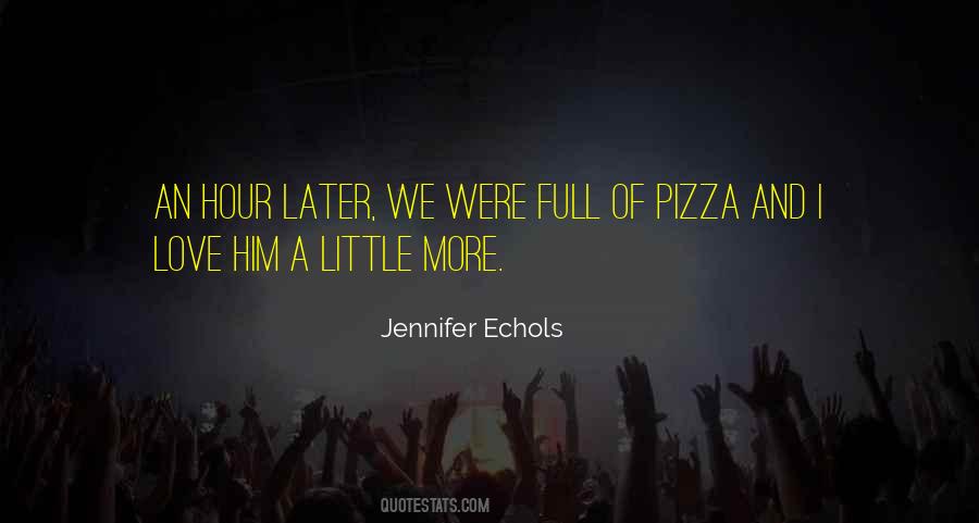 Pizza Love Quotes #1263107