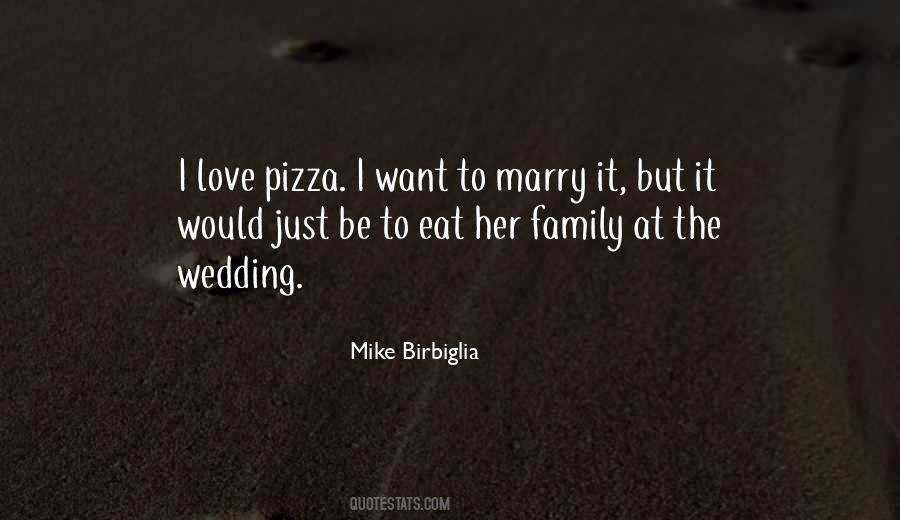 Pizza Love Quotes #664182