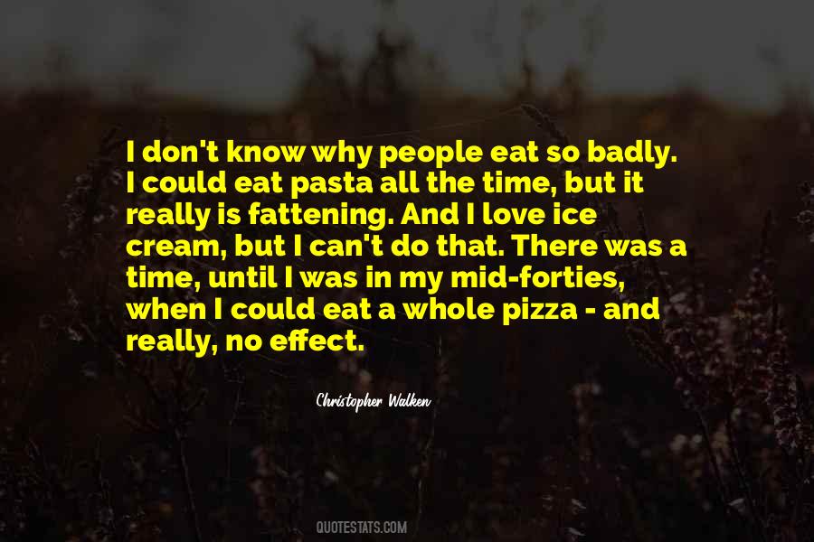 Pizza Pasta Quotes #1000347