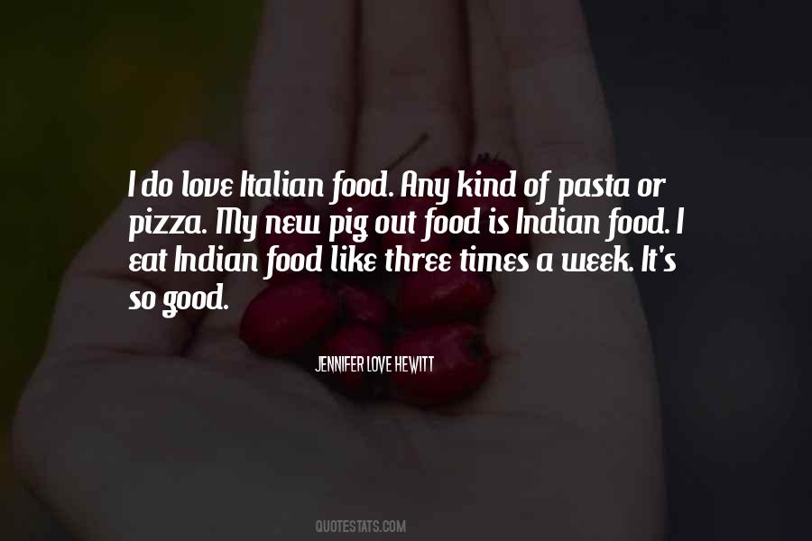 Pizza Pasta Quotes #316768