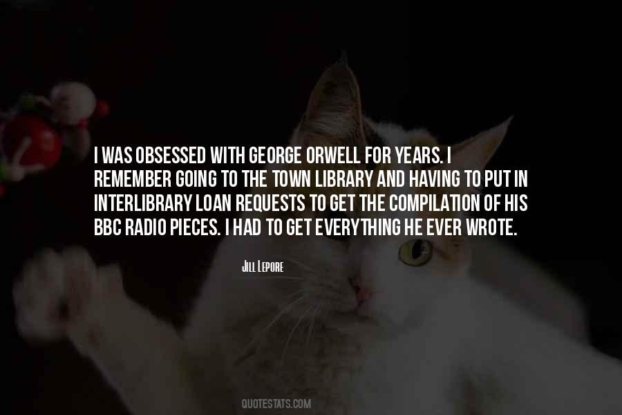 Quotes About George Orwell #1491388