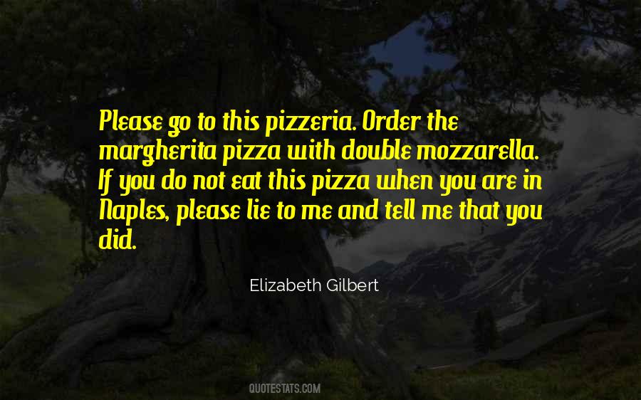 Pizzeria Quotes #453498