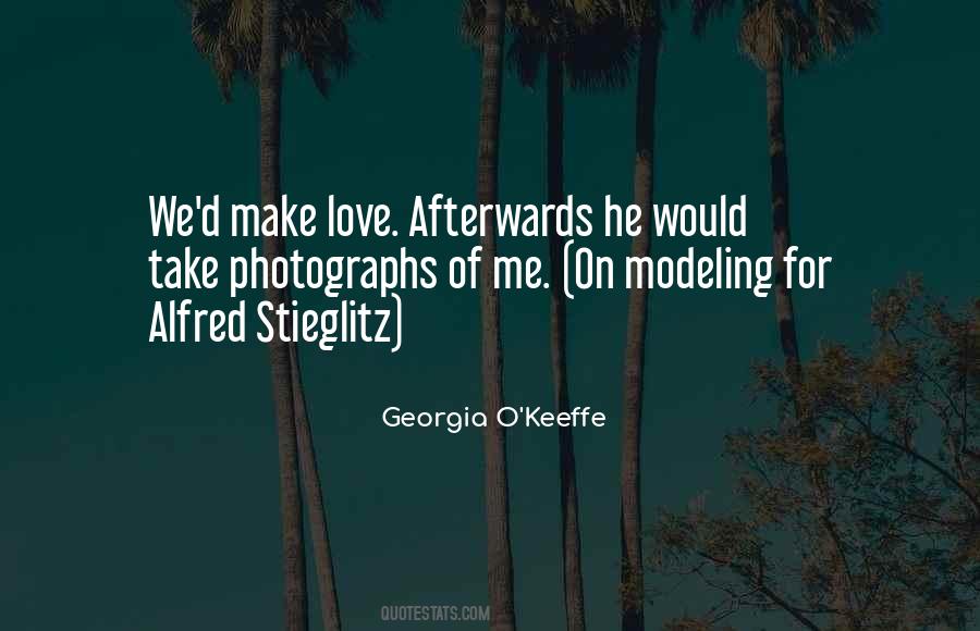 Quotes About Georgia O'keeffe #780437