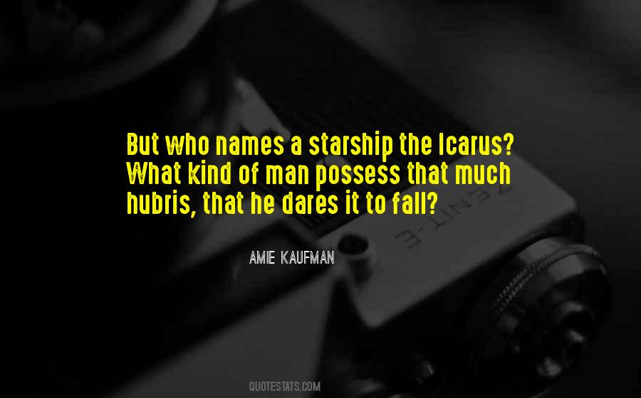 Quotes About Icarus #660242