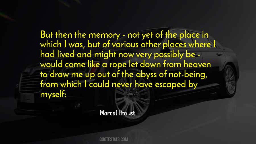 Place And Memory Quotes #1220022