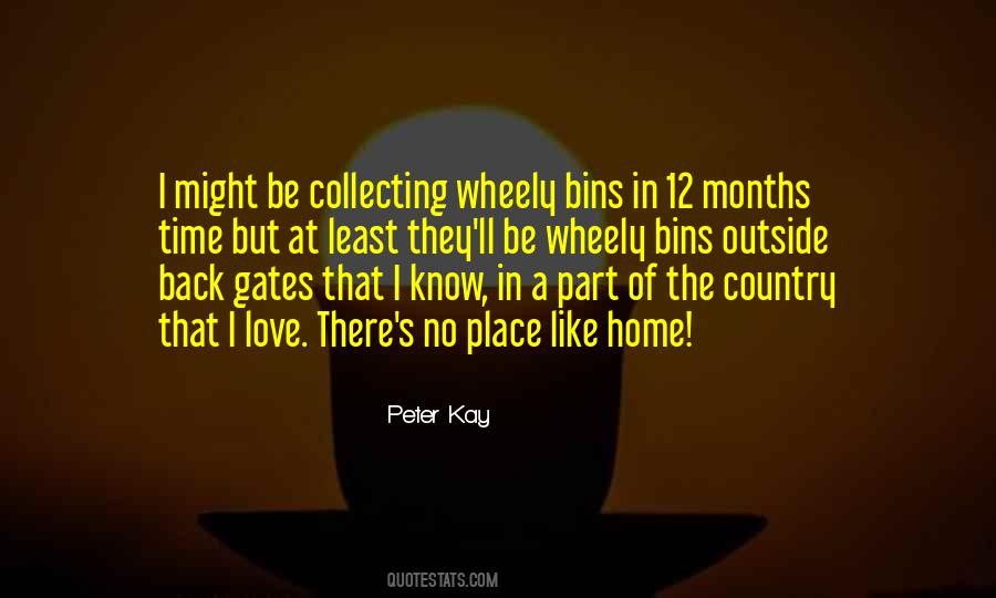 Place Like Home Quotes #296616