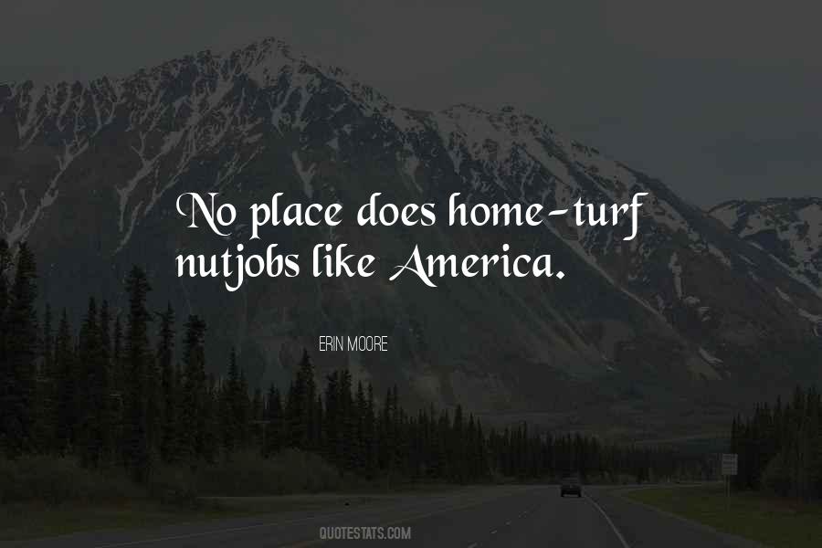 Place Like Home Quotes #29713
