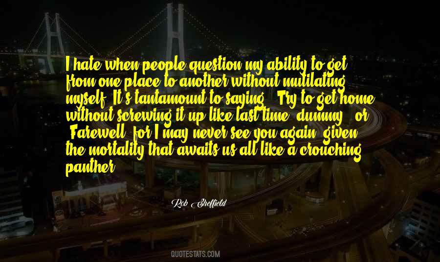 Place Like Home Quotes #718734