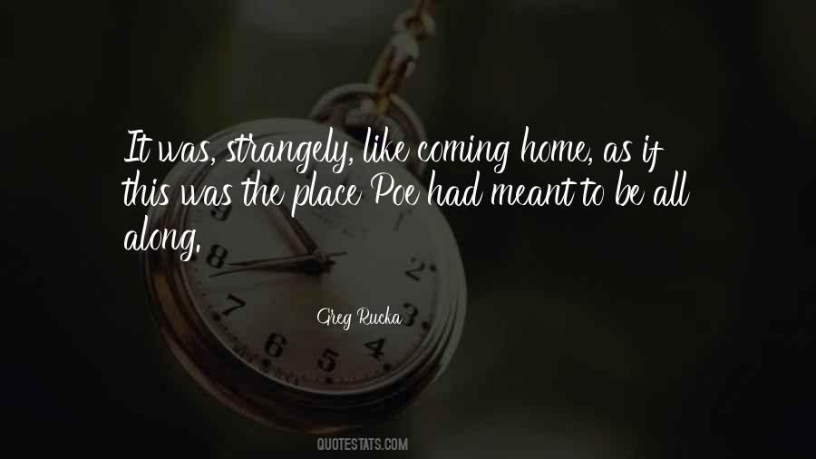 Place Like Home Quotes #809929