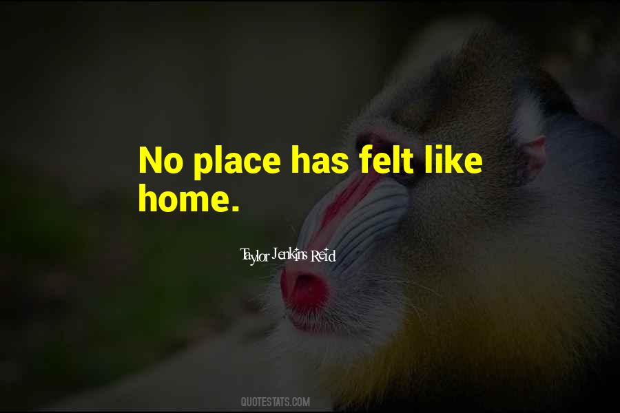 Place Like Home Quotes #819136