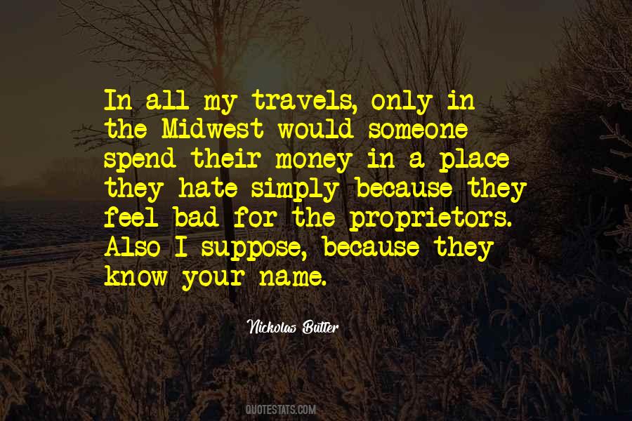 Place Name Quotes #805775 Place Name Quotes #805775