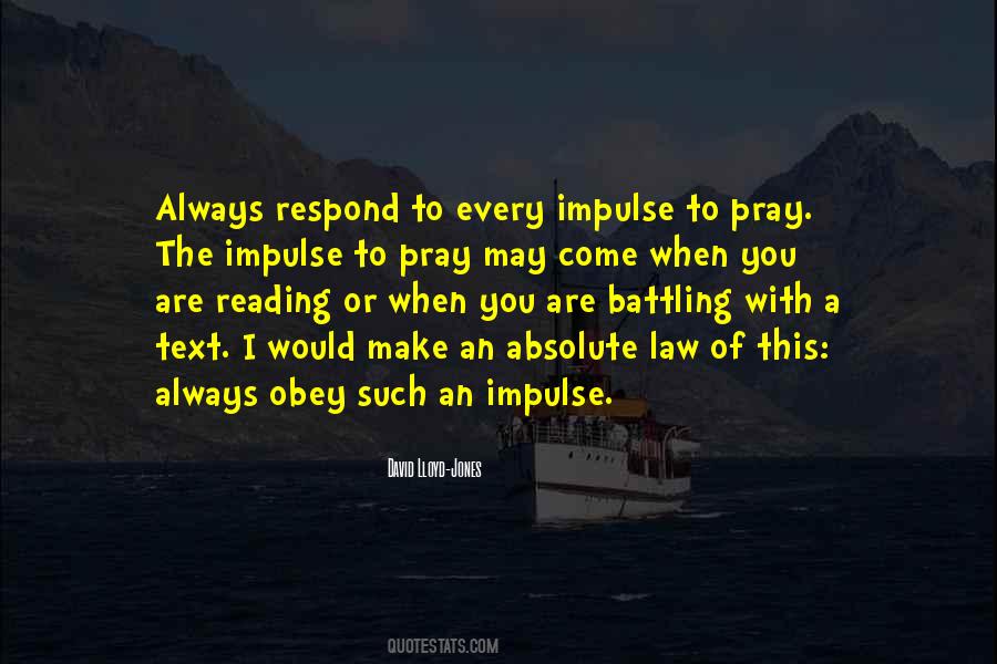 Quotes About Impulse #1353844