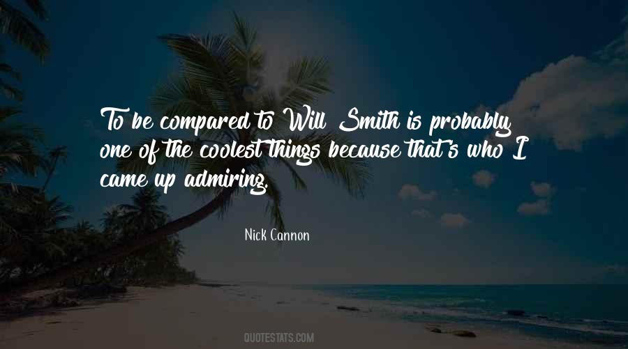 Quotes About Will Smith #569629