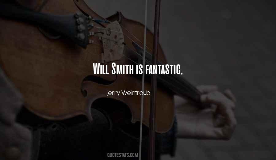 Quotes About Will Smith #593707