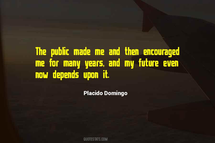 Placido Quotes #1236507