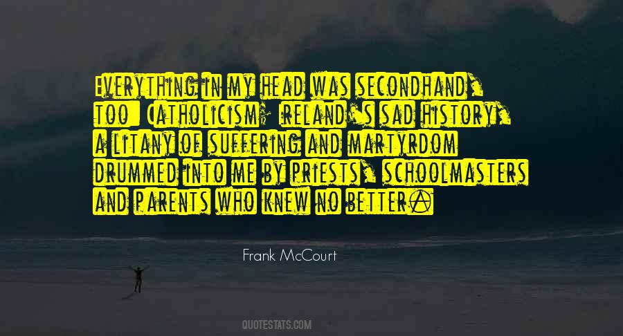 Quotes About Frank Mccourt #1692317