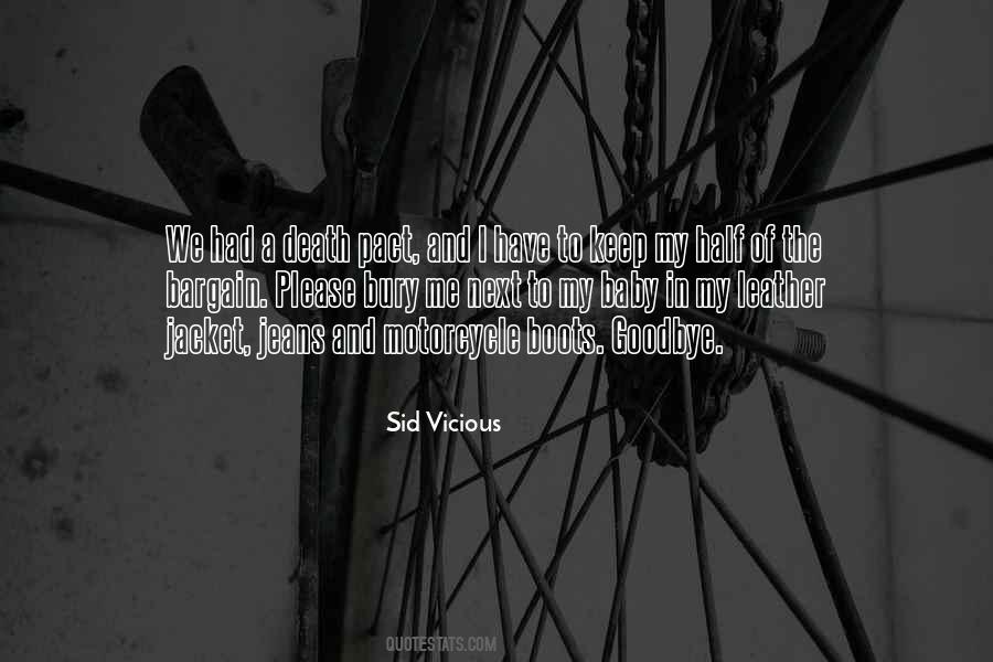Quotes About Sid Vicious #1616141