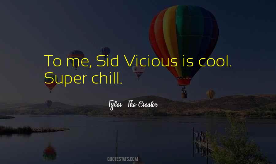 Quotes About Sid Vicious #1769444