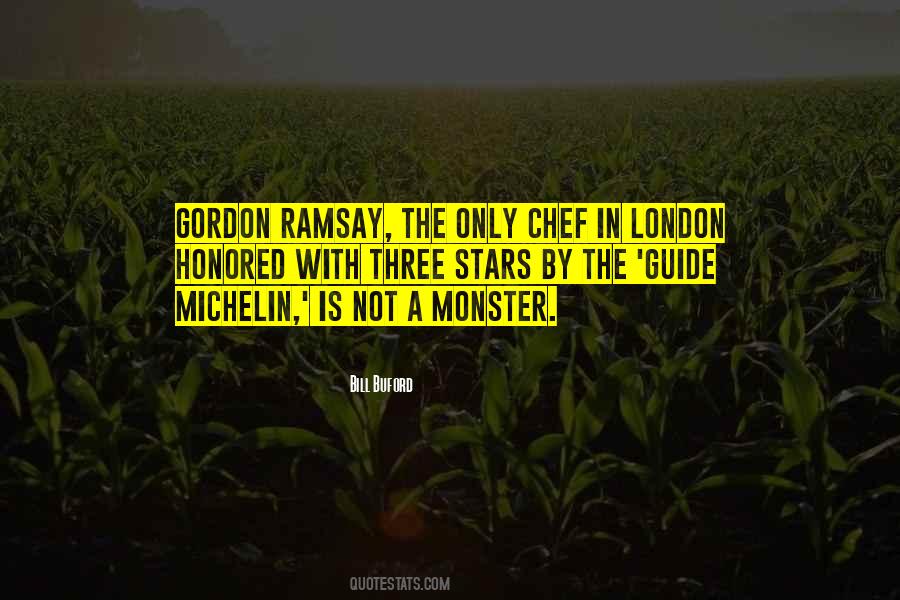 Quotes About Gordon Ramsay #1282989