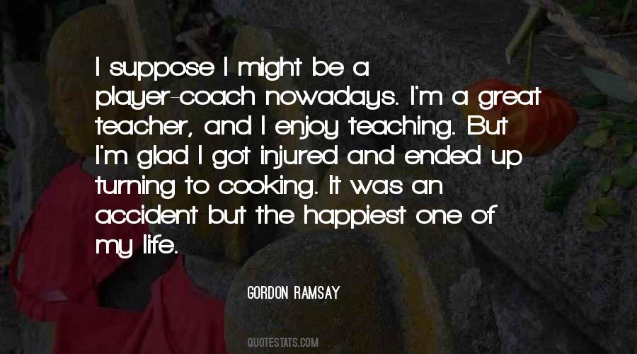 Quotes About Gordon Ramsay #1810542