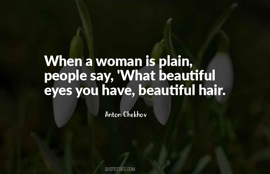 Plain Woman Quotes #1469455