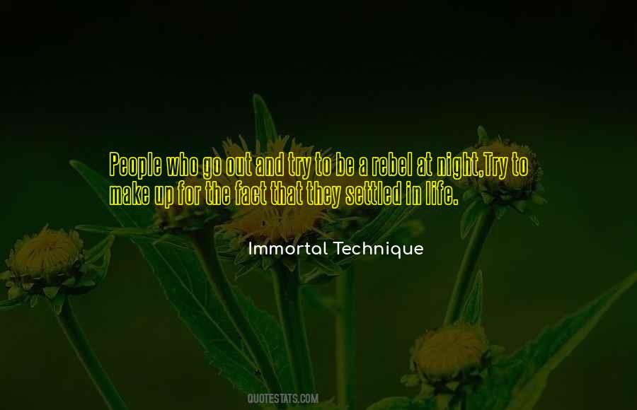 Quotes About Immortal Technique #203095