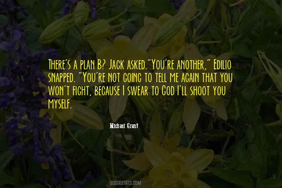 Plan A Plan B Quotes #1064670