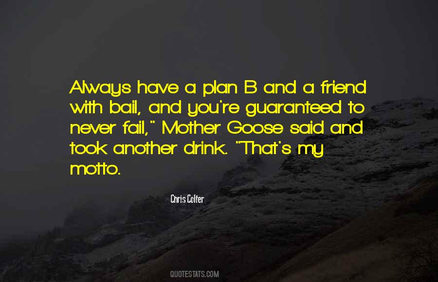 Plan A Plan B Quotes #809820