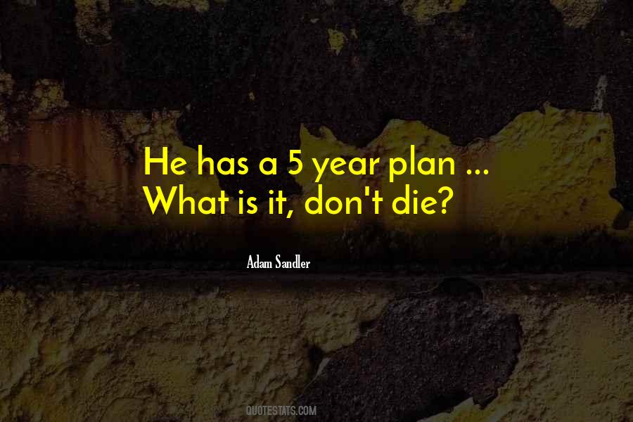 Plan B Funny Quotes #1365913