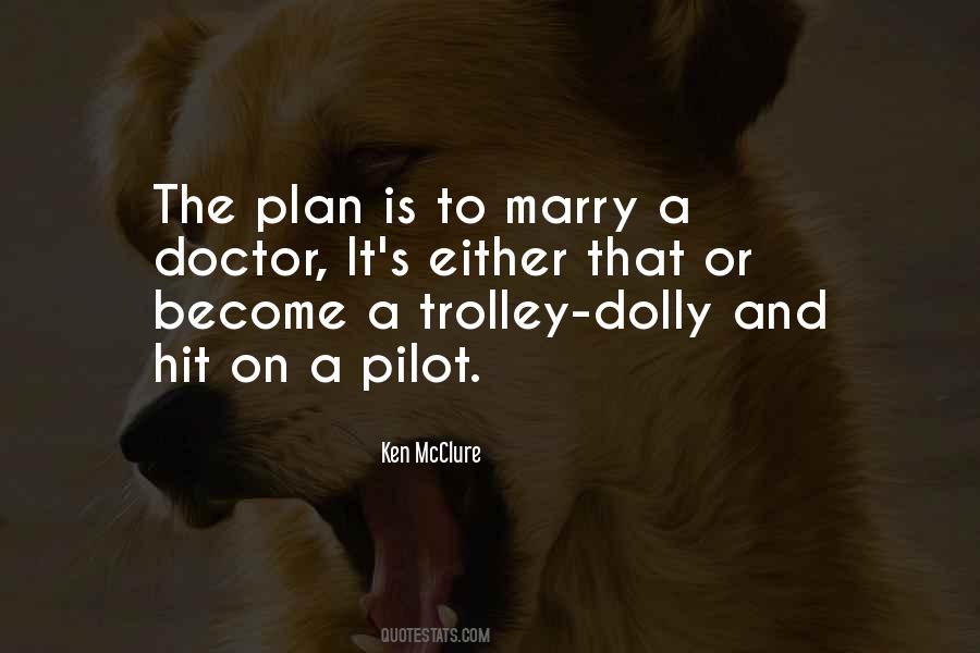 Plan B Funny Quotes #1452920