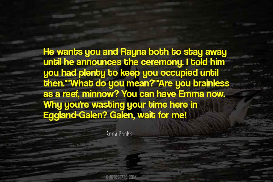 Quotes About Galen #1654466