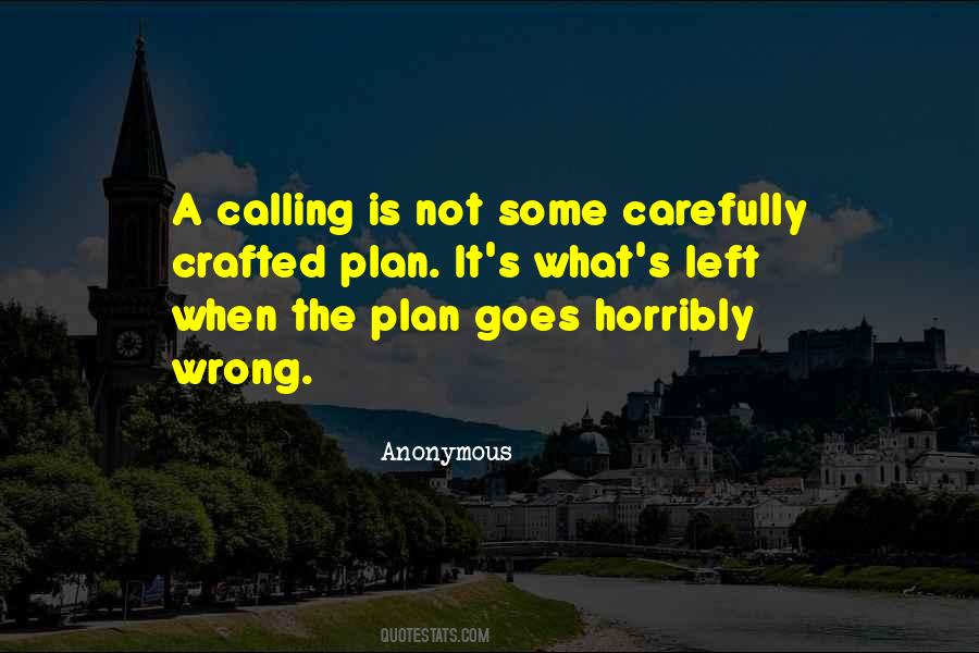 Plan Carefully Quotes #598696