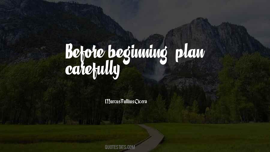 Plan Carefully Quotes #621871