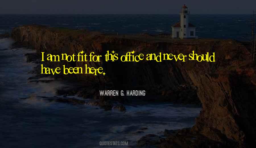 Quotes About Warren G Harding #1686341
