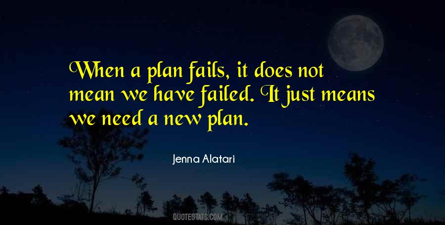 Plan Fails Quotes #1156732