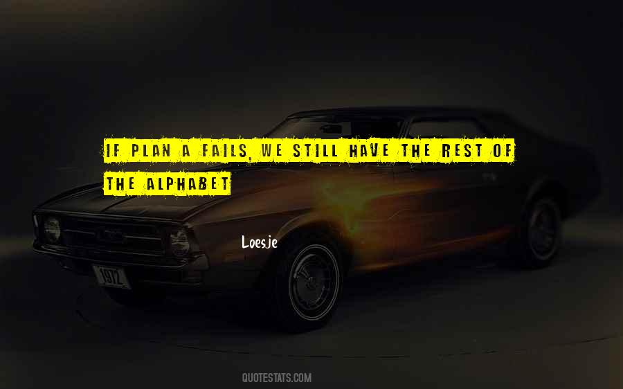 Plan Fails Quotes #964144