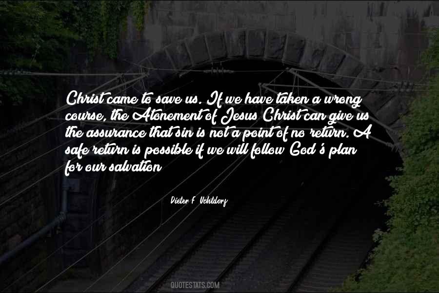 Plan Of Salvation Quotes #889952