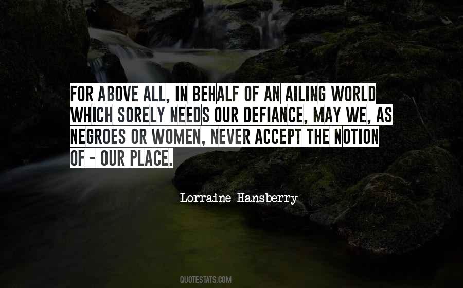 Quotes About Lorraine Hansberry #793248