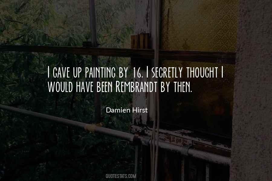 Quotes About Damien Hirst #1052029
