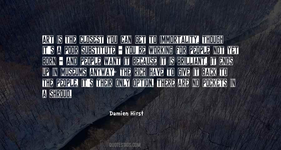 Quotes About Damien Hirst #1143305