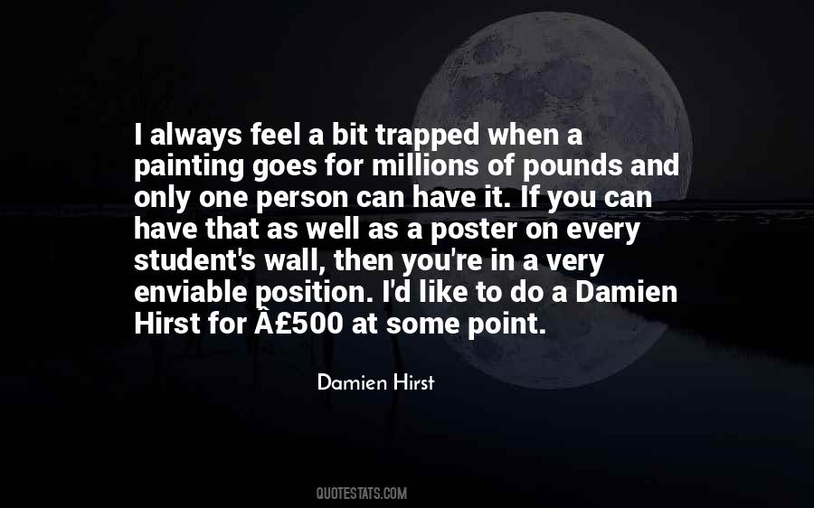 Quotes About Damien Hirst #1471289