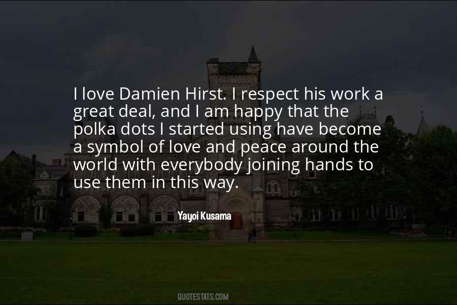 Quotes About Damien Hirst #732327