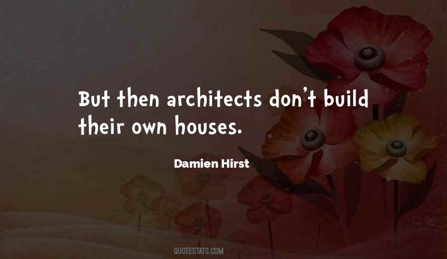 Quotes About Damien Hirst #795365