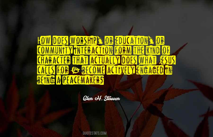 Quotes About Being A Peacemaker #1333025