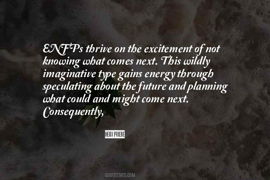 Planning Our Future Quotes #1662064