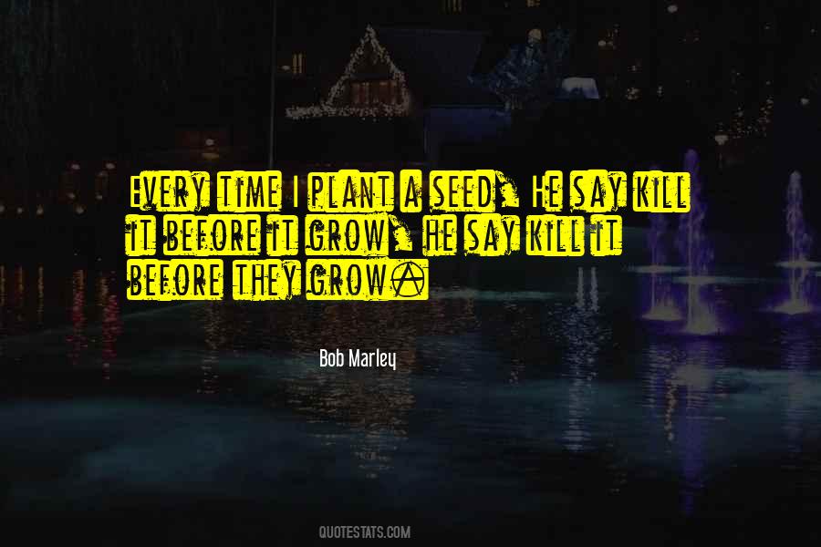Plant Seed Quotes #1482628
