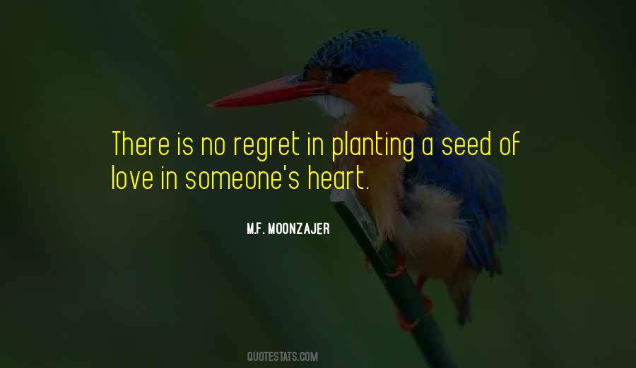 Planting Love Quotes #1249496