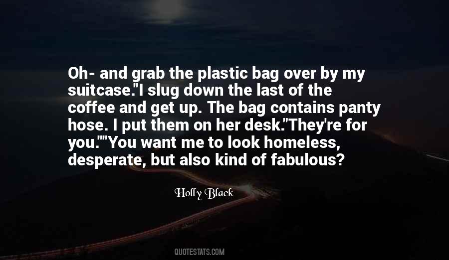 Plastic Bag Quotes #387280