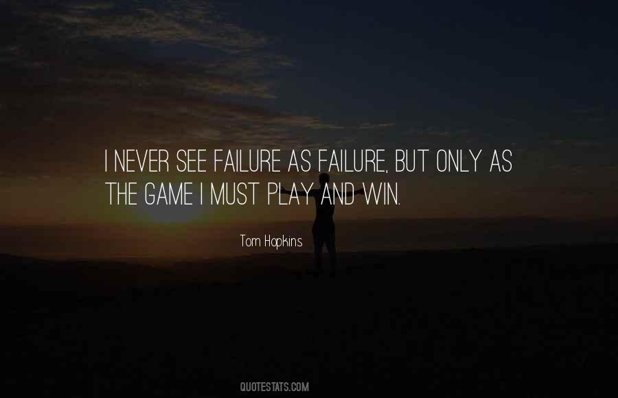 Play And Win Quotes #1221050